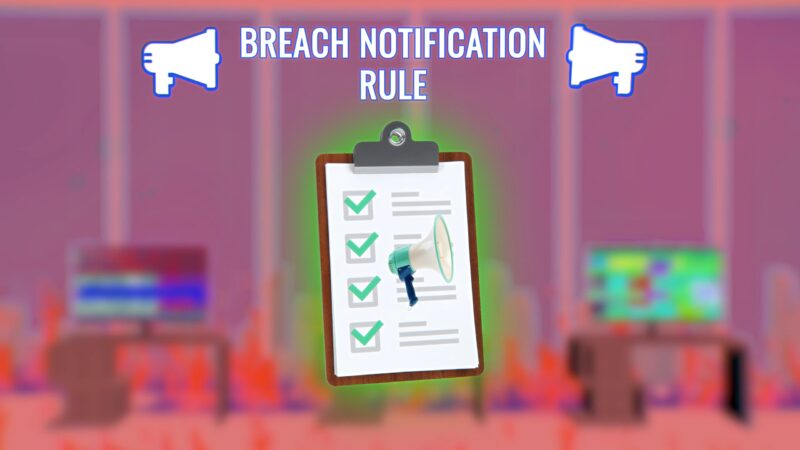 Breach Notification Rule